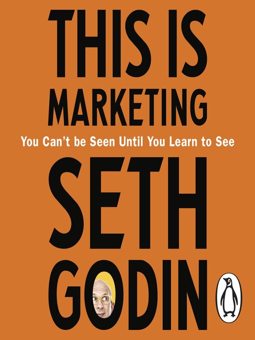 Title details for This is Marketing by Seth Godin - Available